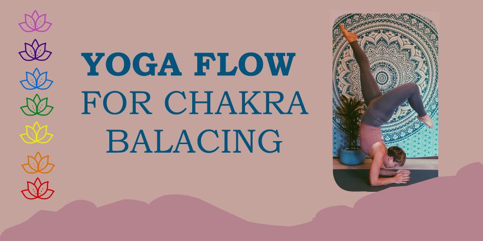 Yoga Flow For Chakra Balacing