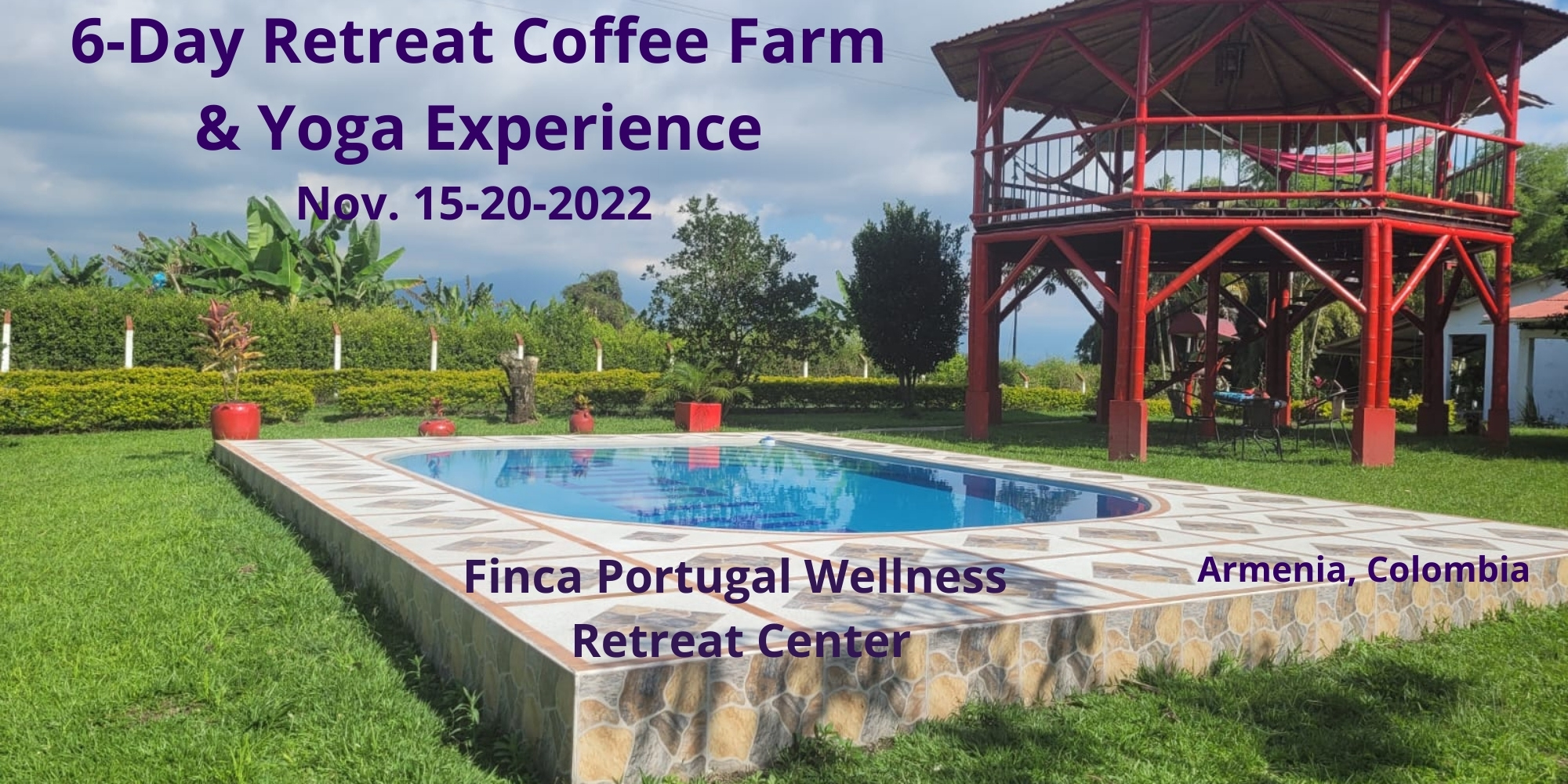 6-Day Retreat Coffee Farm & Yoga Experience